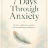 7-Days-Through-Anxiety-Free-Mini-Devotional-Cover 7 Days Through Anxiety