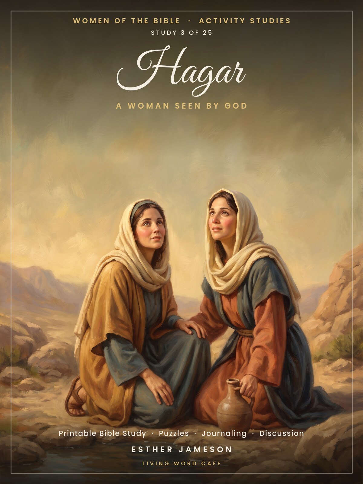 Hagar: A Woman Seen by God | Women of the Bible Activity Study, printable PDF cover