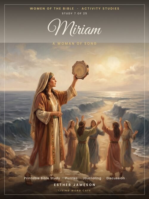 Miriam: A Woman of Song | Women of the Bible Activity Study, printable PDF cover
