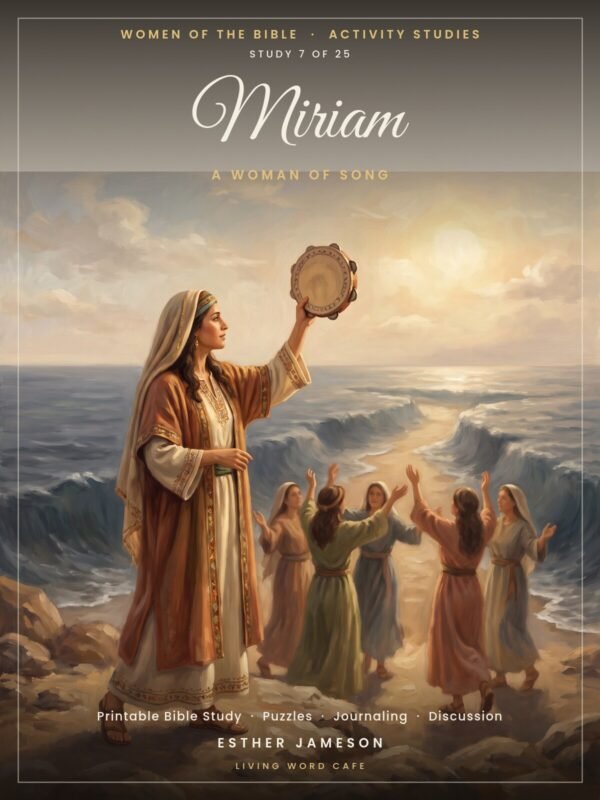 Miriam: A Woman of Song | Women of the Bible Activity Study, printable PDF cover