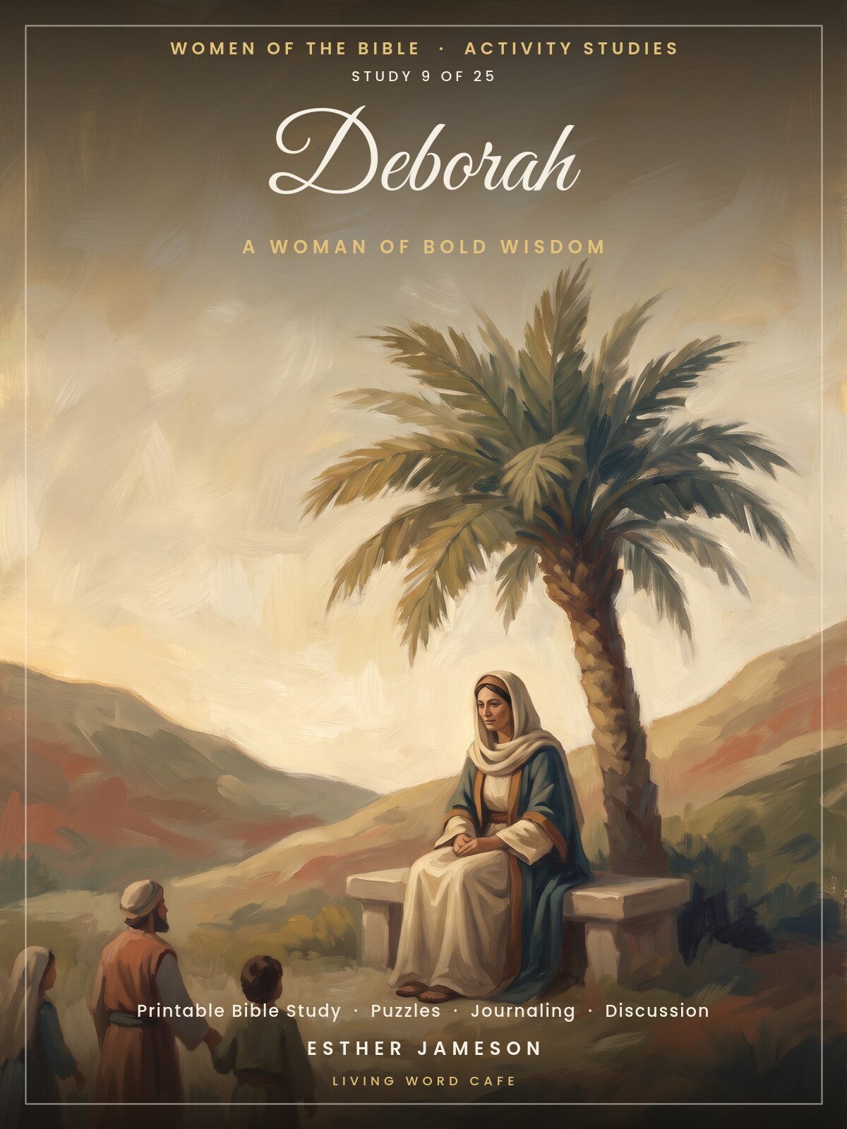 Deborah: A Woman of Bold Wisdom | Women of the Bible Activity Study, printable PDF cover