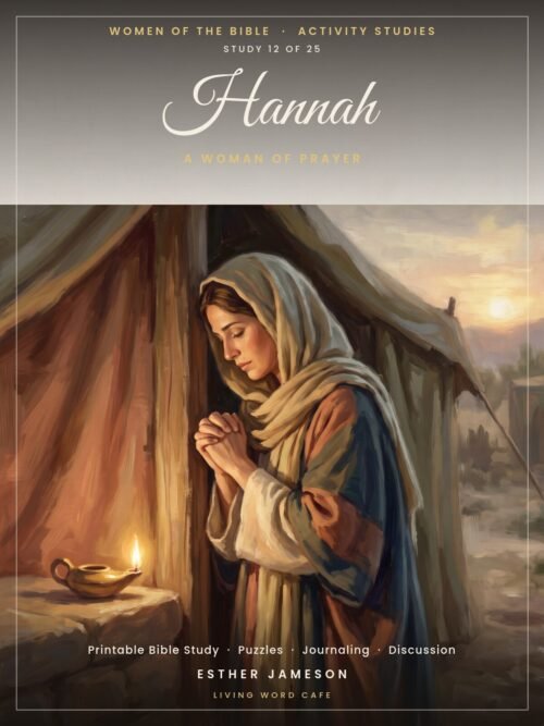 Hannah: A Woman of Prayer | Women of the Bible Activity Study, printable PDF cover