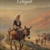 Abigail: A Woman of Discernment | Women of the Bible Activity Study, printable PDF cover