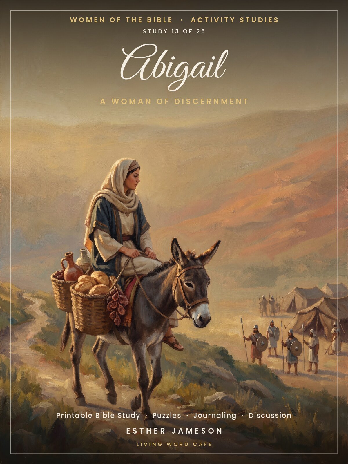 Abigail: A Woman of Discernment | Women of the Bible Activity Study, printable PDF cover Abigail: A Woman of Discernment | Women of the Bible Activity Study, printable PDF cover