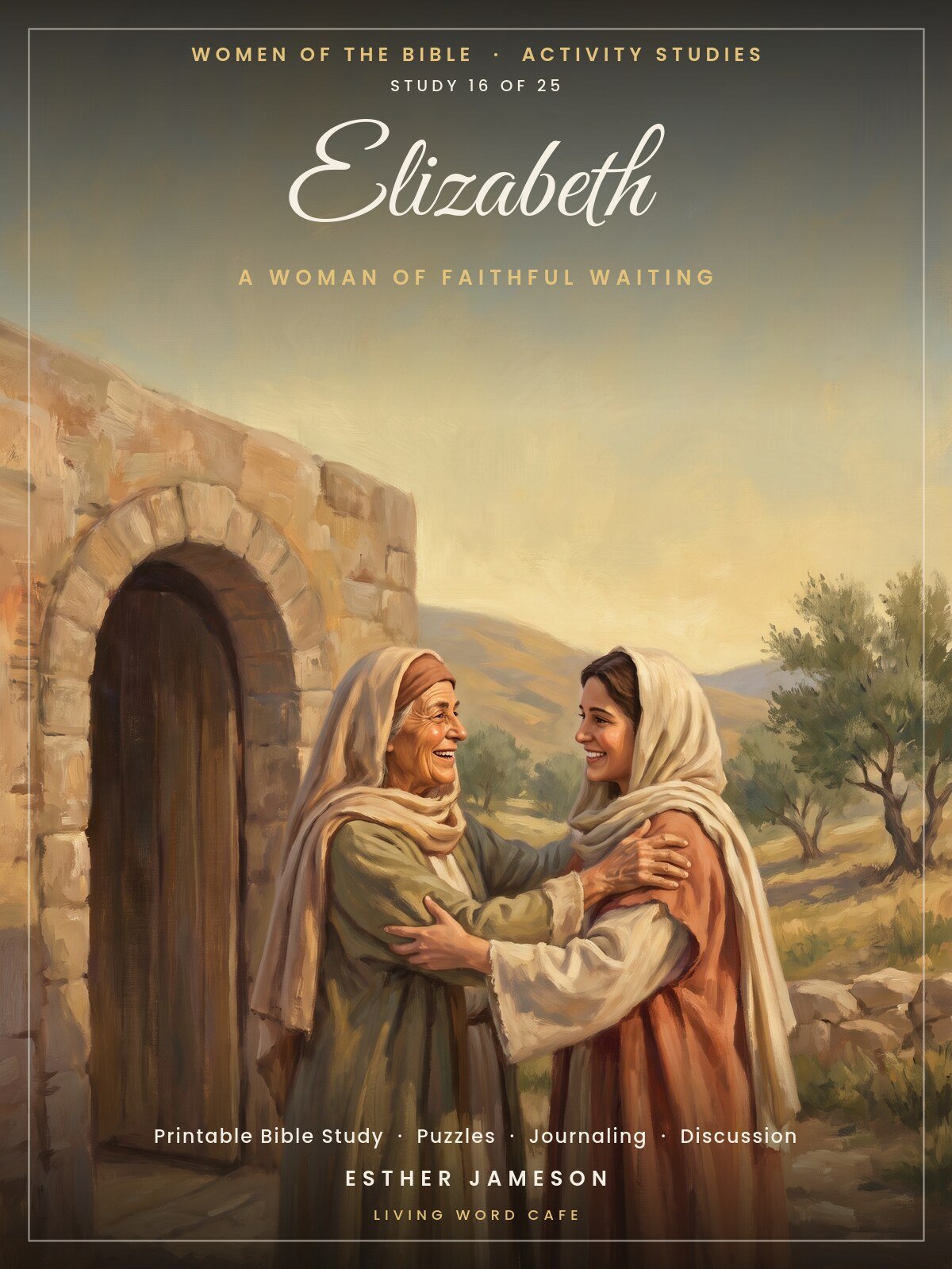 Elizabeth: A Woman of Faithful Waiting | Women of the Bible Activity Study, printable PDF cover