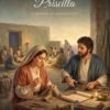 Priscilla: A Woman of Partnership | Women of the Bible Activity Study, printable PDF cover